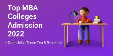 Top MBA Colleges Admission 2022