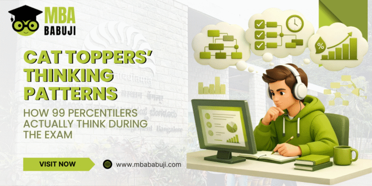 CAT Toppers’ Thinking Patterns