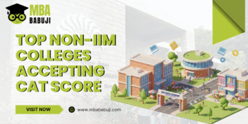 Top Non-IIM Colleges Accepting CAT Score