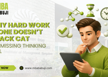 Why Hard Work Alone Doesn’t Crack CAT