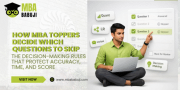 How MBA Toppers Decide Which Questions to Skip