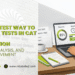 The Smartest Way to Use Mock Tests in CAT XAT & CET Preparation