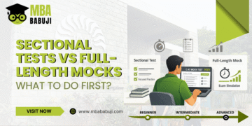 Sectional Tests vs Full-Length Mocks