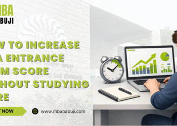 How to Increase MBA Entrance Exam Score Without Studying More
